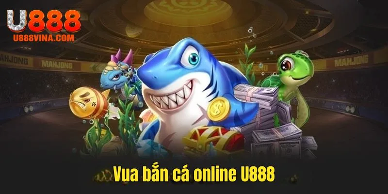 Vua bắn cá online